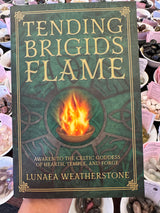 TENDING BRIGID’S FLAME