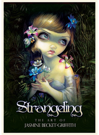 Strangeling The Art of Jasmine Becket-Griffith. Inspired By 3 Australia