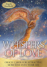 Whispers of Love Oracle Cards for Attracting More Love into Your Life Angela Hartfield