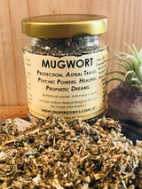 Mugwort - Sleep, Rest, Consecration, Strength. Psychic Dreams, Clairvoyance & Protection.