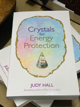 Crystals for Energy Protection - Judy Hall