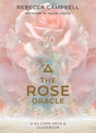 The Rose Oracle - Rebecca Campbell